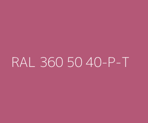 Szín RAL 360 50 40-P-T 